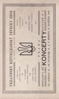 Ukrajinský republikánský pěvecký sbor koncerty ve středu 14., ve čtvrtek 15. a v sobotu 17. května 1919