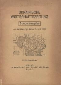 Ukrainische Wirtschafts-Zeitung. – 1922. – No. 11