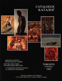 Ukrainian Artists International Exhibit, Toronto, Canada 1982. Catalogue