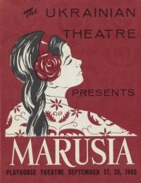 Ukrainian Theatre presents Marusia