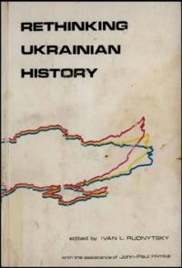 Rethinking Ukrainian History