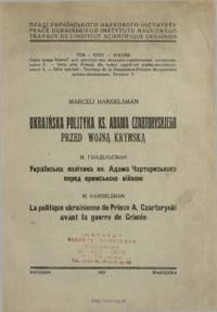 Handelsman M. Ukraińska polityka ks. Adama Czartoryskiego przed wojną Krymską