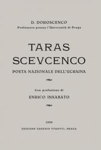 Doroscenco D. Taras Scevcenco poeta nazionale dell Ucraina