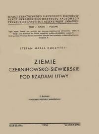 Kuczyński S. M. Ziemie czernihowsko-siewierskie pod rządami Litwy