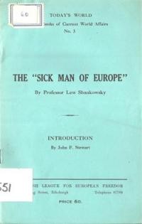 Shankowsky L. The “Sick Man of Europe”