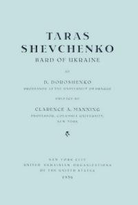 Doroshenko, D. Taras Shevchenko, bard of Ukraine