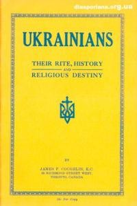 Coughlin J. Ukraine their Rite, History and Religious Desteny