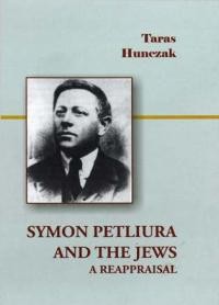 Hunczak T.Symon Petliura and the Jews: A Reappraisal