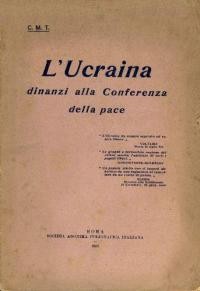 Tyszkiewicz, M. L’Ucraina dinanzi alla Conferenza della Pace