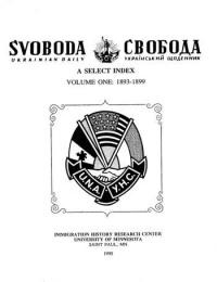 Svoboda: A select index vol. 1: 1892-1899