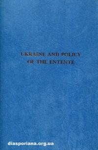 Margolin A. Ukraine and Policy of the Entente