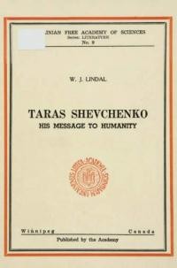 Lindal W.J. Taras Shevchenko his message to Humanity