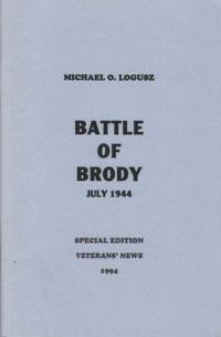 Logusz,M.O. Battle of Brody July 1944