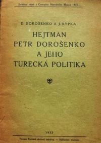 Dorosenko D., Rypka J. Hejtman Petro Dorosenko a jeho turecka politika