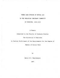 Wasylkewycz N. Three Case Studies of Mutual Aid in the Ukrainian Immigrant Community of Winnipeg, 1900-1918