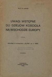 Łołocki A. Uwagi wstepne do dzejow kosciola na Wschodzie Europy