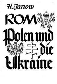 Janow H. Rom, Polen und die Ukraine