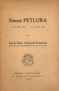 Tokarzewski-Karaszewicz J. Simon Petlura 22.05.1979-25.05.1926