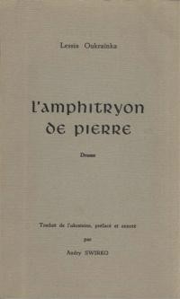 Oukraïnka L. L’Amphitryon de pierre frants