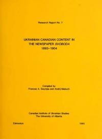 Ukrainian Canadian Content in the Newspaper Svoboda 1893-1904