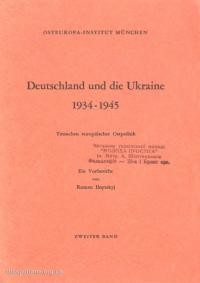 Ilnytzkyj R. Deutschland und die Ukraine 1934-1945. Band 2