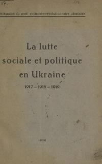 Hruchevski M. La lutte sociale et politique en Ukraine 1917-1918-1919