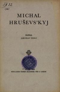 Bidlo J. Michal Hrusevs’kyj