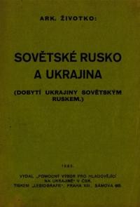 Zivotko A. Sovetske Rusko a Ukrajina