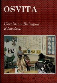 Osvita. Ukrainian Bilingual Education