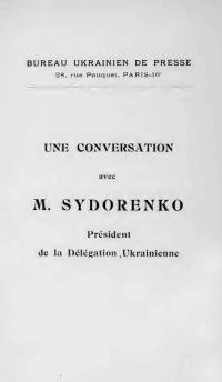 Une conversation avec M. Sydorenko President de la Delegation, Ukrainienne