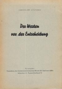 Stetzko J. Der Westen vor der Entscheidung