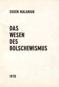 Malaniuk E. Das wessen des bolschewismus. Zum problem des bolschewismus