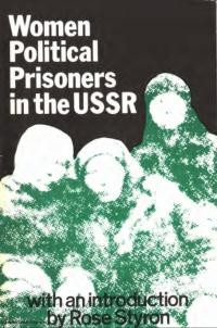 Women political Prisoners in the USSR