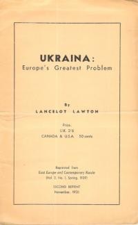 Lawton L. Ukraine – Europes Greatest Problem