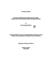 Neufeld C.P. The fate of Mennonites in Ukraine and the Crimea during soviet Colin Peter Collectivization and the Famine (1930-1933)