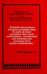 Sopinka J. Presentation du Comite Ukrainien Canadien a la Commission d’enquete sur les criminels de guerre