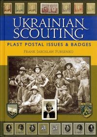 Fursenko F. J. Ukrainian Scouting Plast postal issues & badges