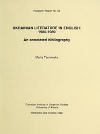 Tarnawsky M. Ukrainian Literature in English 1980-1989. An annotated bibliography