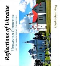 Reflections of Ukraine: Ukrainian Churches of the Saskatchewan Countryside