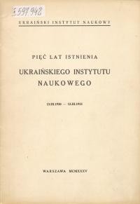 Pięć lat istnienia Ukraińskiego Instytutu Naukowego