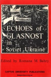 Echoes of Glasnost in Soviet Ukraine