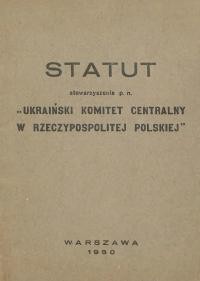 Statut stowarzyszenia p.n. “Ukrainski Komitet Centralny Rzeczypospolitej Polskej”