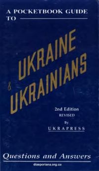 Owechko I. A Pocket Guide to Ukraine & Ukrainians