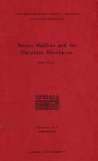 Sysyn F. Nestor Makhno and the Ukrainian Revolution