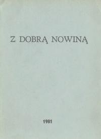 Z dobrą nowiną do ujarzmionych narodów Europy Wschodniej