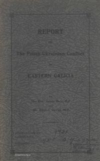 Report of the Polish-Ukrainian Conflict in Eastern Galicia