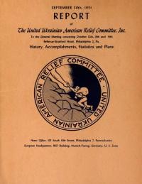 Report of the United Ukrainian American Relief Committee (September 30, 1951