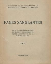 Pages sanglantes. Tome 1