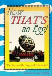 Now that’s an egg! The story of the Vegreville Pysanka