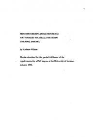 Wilson A. Modern Ukrainian Nationalism: Nationalist Political Parties in Ukraine 1988-1992